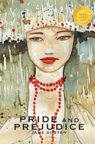 Cover of Pride and Prejudice (1000 Copy Limited Edition)