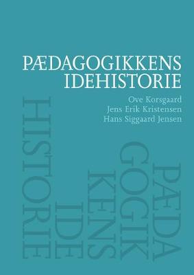 Book cover for Paedagogikkens Idehistorie