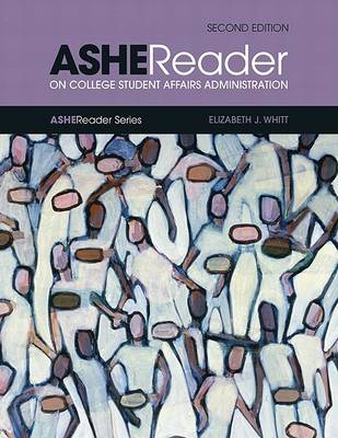 Book cover for Ashe Reader on College Student Affairs Administration