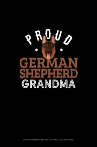 Cover of Proud German Shepherd Grandma