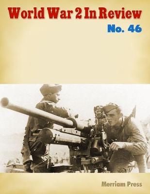 Book cover for World War 2 In Review No. 46