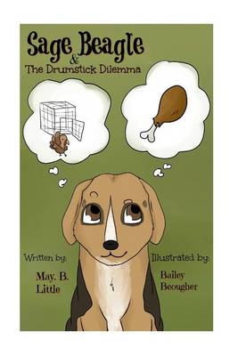 Cover of Sage Beagle & The Drumstick Dilemma