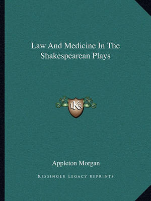 Book cover for Law and Medicine in the Shakespearean Plays