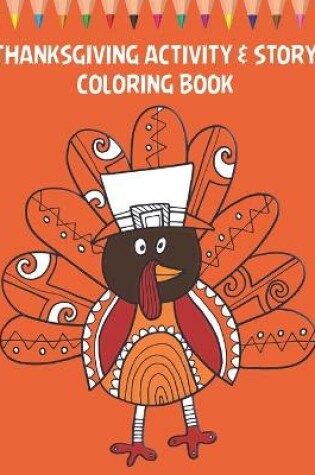 Cover of Thanksgiving Activity & Story Coloring Book