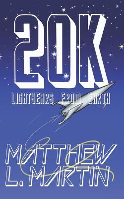 Book cover for 20K Lightyears from Earth