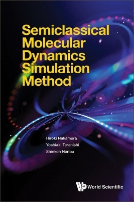 Book cover for Semiclassical Molecular Dynamics Simulation Method