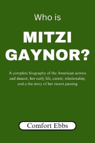 Cover of Who is Mitzi Gaynor?