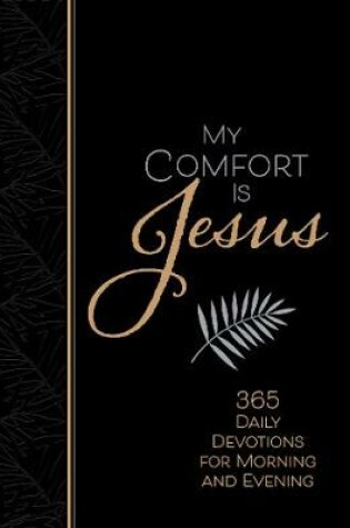 Cover of My Comfort is Jesus