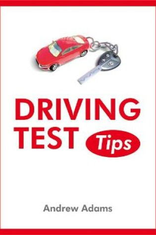 Cover of Driving Test Tips