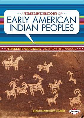 Book cover for A Timeline History of Early American Indian Peoples