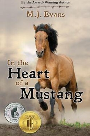 Cover of In the Heart of a Mustang