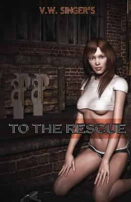 Book cover for To The Rescue