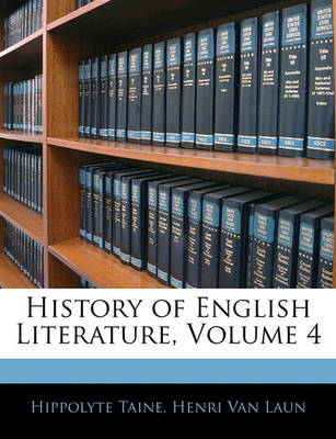 Book cover for History of English Literature, Volume 4