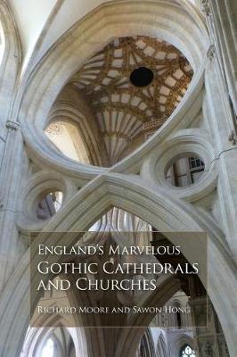 Book cover for England's Marvelous Gothic Cathedrals and Churches