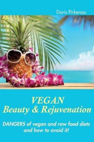 Cover of Vegan Beauty & Rejuvenation