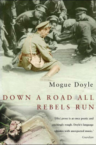 Cover of Down A Road All Rebels Run