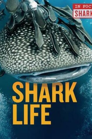 Cover of Shark Life