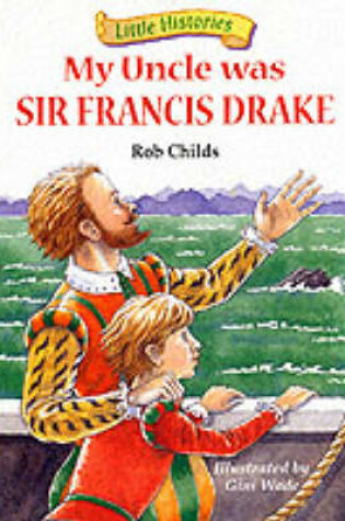 Cover of My Uncle Was Sir Francis Drake
