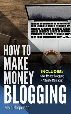 Book cover for How to Make Money Blogging