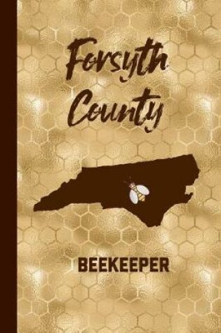 Cover of Forsyth County Beekeeper