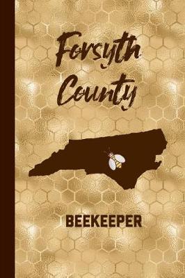 Book cover for Forsyth County Beekeeper