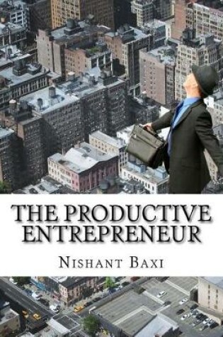 Cover of The Productive Entrepreneur