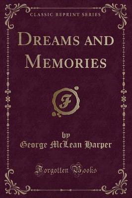 Book cover for Dreams and Memories (Classic Reprint)