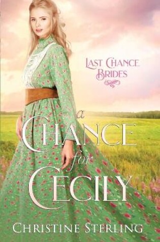 Cover of A Chance for Cecily