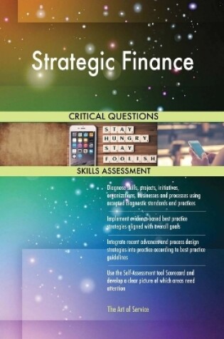 Cover of Strategic Finance Critical Questions Skills Assessment