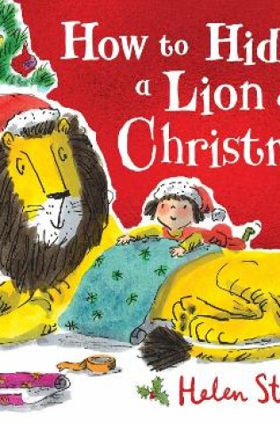 Cover of How to Hide a Lion at Christmas PB