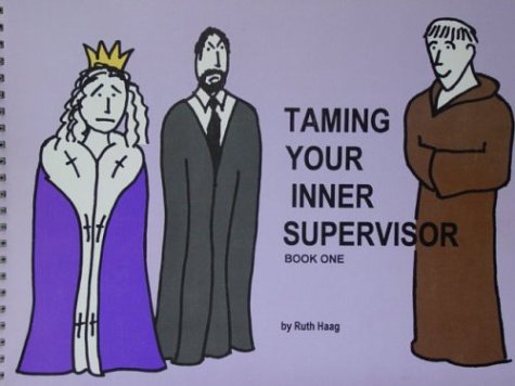 Book cover for Taming Your Inner Supervisor