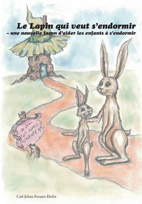 Cover of Le Lapin Qui Veut S'Endormir