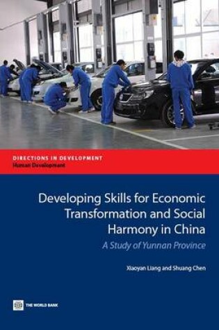 Cover of Developing Skills for Economic Transformation and Social Harmony in China