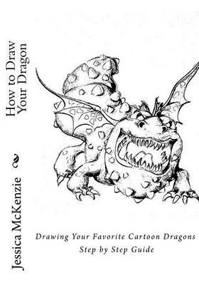 Book cover for How to Draw Your Dragon