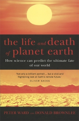 Book cover for The Life And Death Of Planet Earth