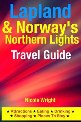 Book cover for Lapland & Norway's Northern Lights Travel Guide