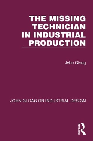 Cover of The Missing Technician in Industrial Production