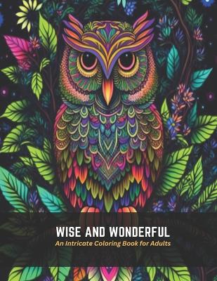 Book cover for Wise and Wonderful