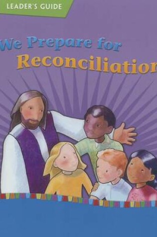 Cover of We Prepare for Reconciliation