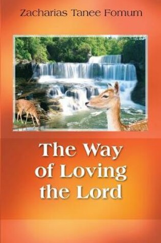 Cover of The Way of Loving The Lord