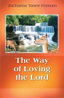 Cover of The Way of Loving The Lord
