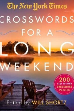 Cover of The New York Times Crosswords for a Long Weekend