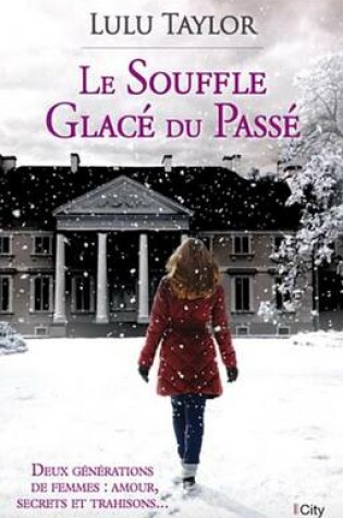 Cover of Le Souffle Glace Du Passe