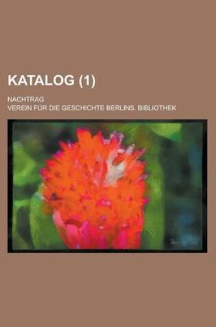 Cover of Katalog; Nachtrag (1 )