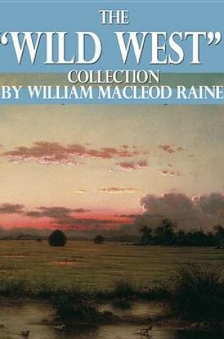 Cover of The "Wild West" Collection