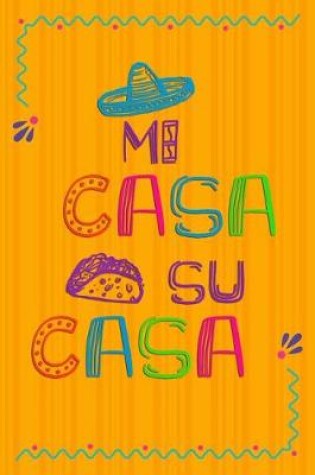 Cover of Mi Casa Su Casa