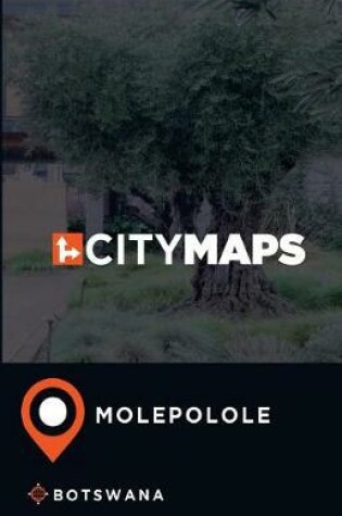 Cover of City Maps Molepolole Botswana