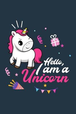 Book cover for Hello, I am a Unicorn