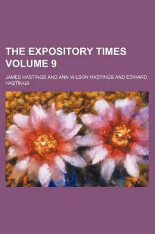 Cover of The Expository Times Volume 9