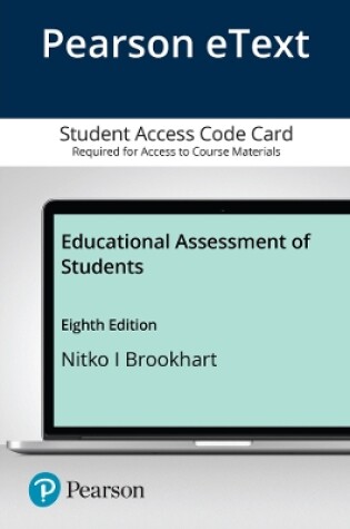 Cover of Educational Assessment of Students, Pearson eText -- Access Card